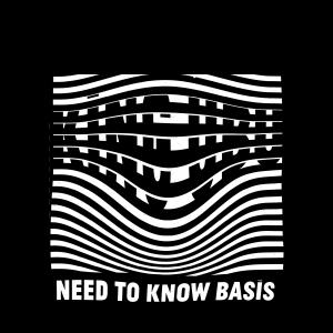 KING UBU - NEED TO KNOW BASIS (2019)