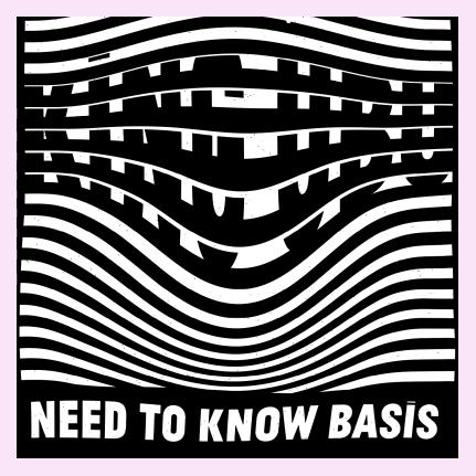 KING UBU - NEED TO KNOW BASIS (2019)