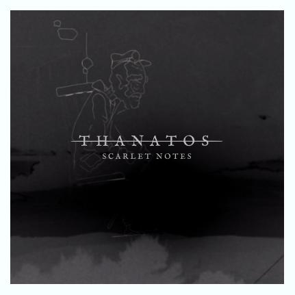 scarlet notes thanatos